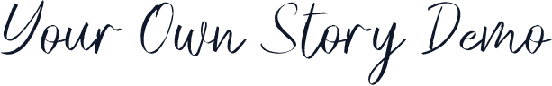 Your Own Story Demo