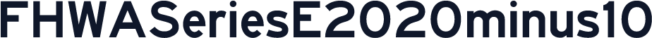 FHWASeriesE2020minus10