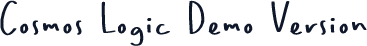 Cosmos Logic Demo Version