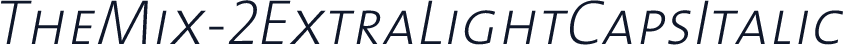 TheMix-2ExtraLightCapsItalic