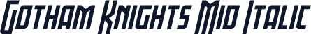 Gotham Knights Mid Italic
