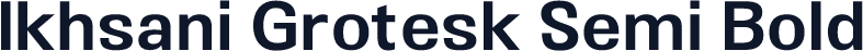 Ikhsani Grotesk Semi Bold
