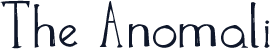 The Anomali