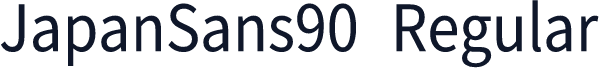 JapanSans90 Regular