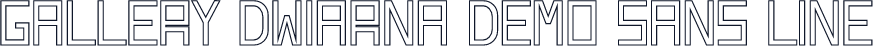 Gallery Dwiarna Demo Sans Line