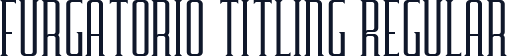 Furgatorio Titling Regular
