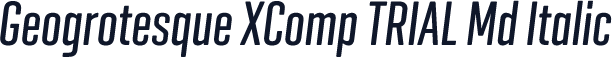 Geogrotesque XComp TRIAL Md Italic
