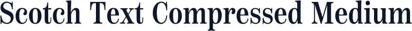 Scotch Text Compressed Medium