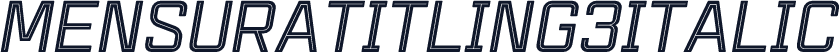 MensuraTitling3Italic