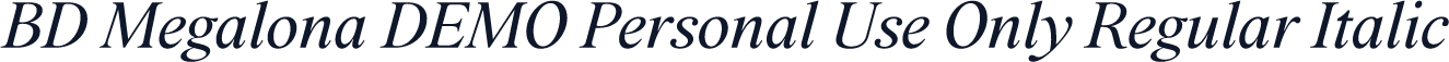 BD Megalona DEMO Personal Use Only Regular Italic
