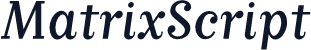 MatrixScript