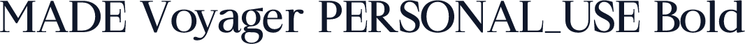MADE Voyager PERSONAL_USE Bold