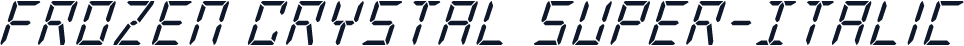 Frozen Crystal Super-Italic