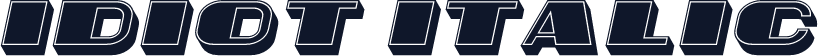 Idiot Italic