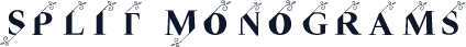 Split Monograms
