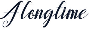 Alongtime