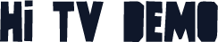 Hi TV DEMO