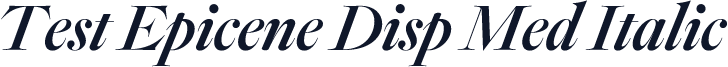 Test Epicene Disp Med Italic