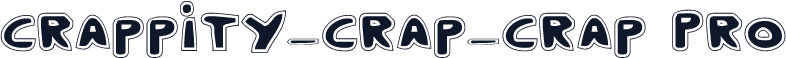 Crappity-Crap-Crap Pro