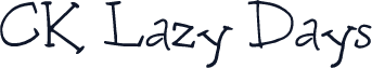 CK Lazy Days