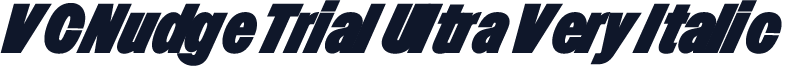 VC Nudge Trial Ultra Very Italic