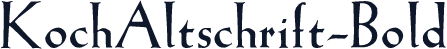 KochAltschrift-Bold