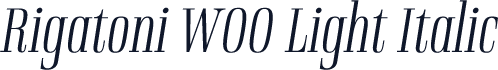 Rigatoni W00 Light Italic