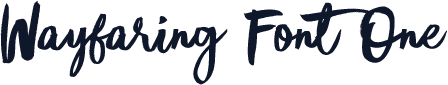 Wayfaring Font One