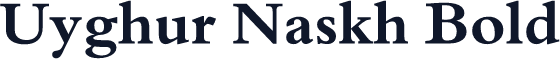Uyghur Naskh Bold