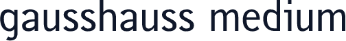 gausshauss medium