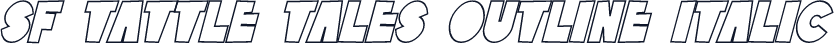 SF Tattle Tales Outline Italic
