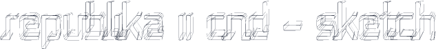 Republika II Cnd - Sketch