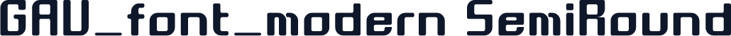 GAU_font_modern SemiRound