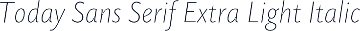 Today Sans Serif Extra Light Italic