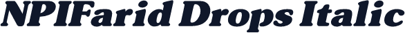 NPIFarid Drops Italic
