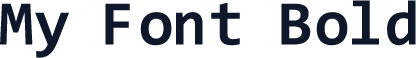 My Font Bold