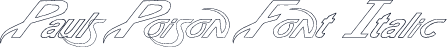 Pauls Poison Font Italic