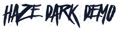 Haze Dark Demo