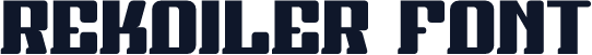 Rekoiler Font