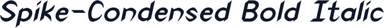 Spike-Condensed Bold Italic