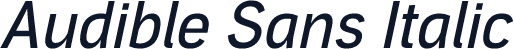 Audible Sans Italic