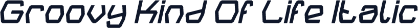 Groovy Kind Of Life Italic