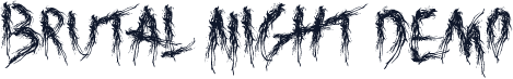 Brutal Night DEMO