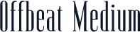 Offbeat Medium