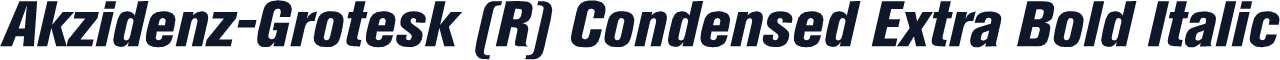 Akzidenz-Grotesk (R) Condensed Extra Bold Italic