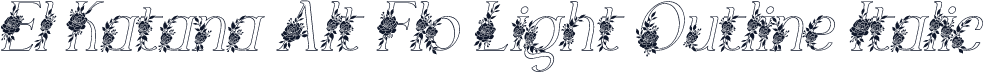 El Katana Alt Flo Light Outline Italic