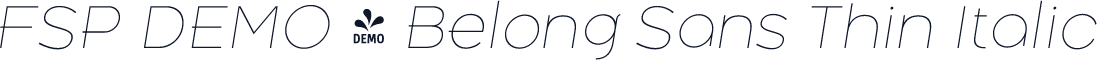 FSP DEMO - Belong Sans Thin Italic