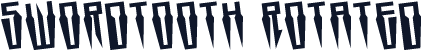 Swordtooth Rotated