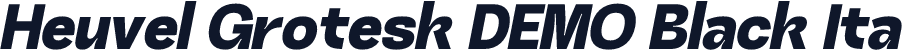 Heuvel Grotesk DEMO Black Ita