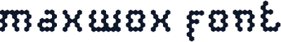 maxwox font